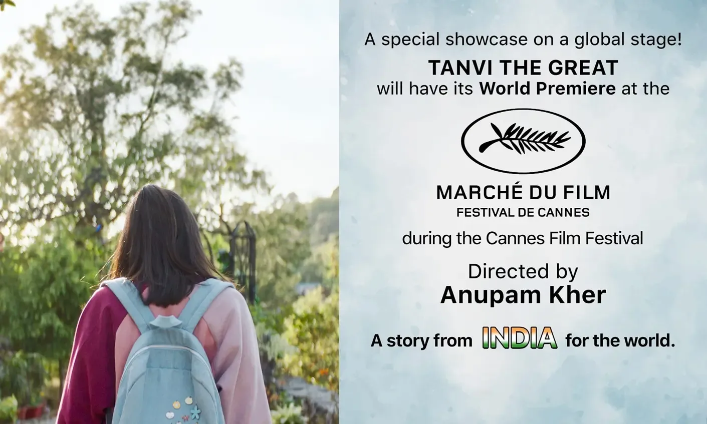 Anupam Kher's 'Tanvi The Great' to Premiere at Cannes