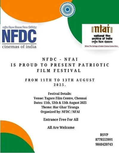 Will Chennai Celebrate a Three-Day Patriotic Film Festival Ahead of Independence Day?