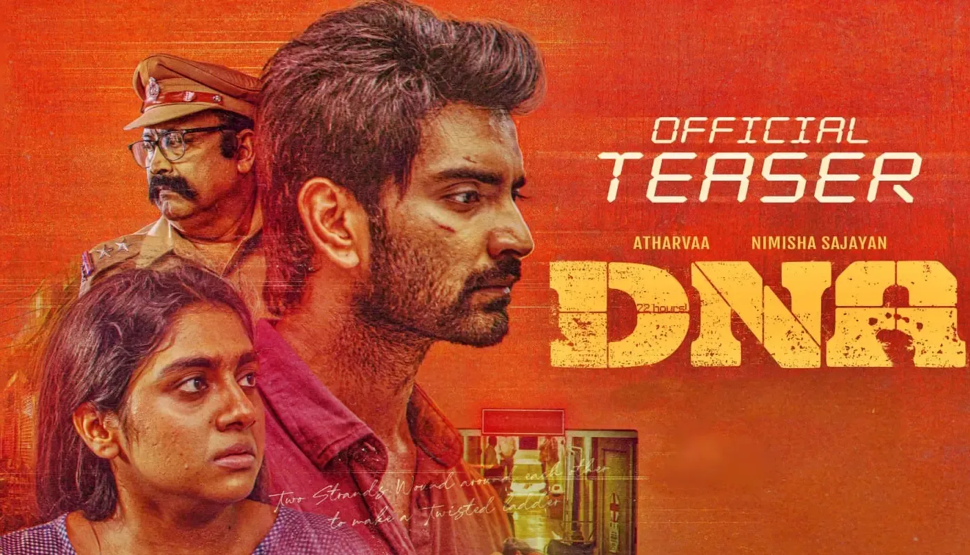 Dhanush Unveils Teaser for 'DNA' Starring Atharvaa and Nimisha