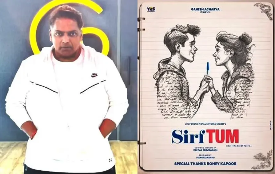 Ganesh Acharya Unveils 'Sirf Tum', a Classic Love Tale