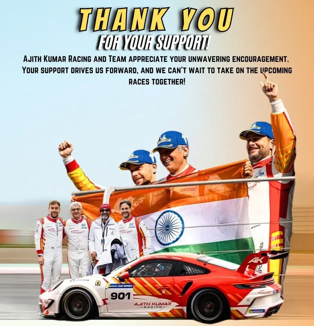 Ajith Kumar's Racing Team Expresses Heartfelt Thanks to Supporters