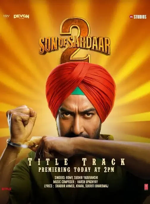 'क्या 'सन ऑफ सरदार 2' का गाना रिलीज हो गया है? अजय देवगन ने किया धमाल'