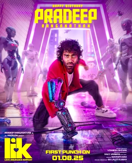 Did Vignesh Shivan Just Drop a New Poster for 'Love Insurance Kompany' on Pradeep Ranganathan's Birthday?