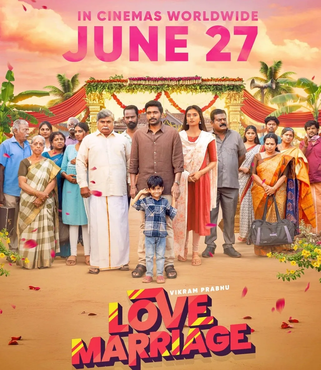 Will Vikram Prabhu’s ‘Love Marriage’ Captivate Audiences on June 27?